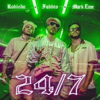 24/7 by Robledo