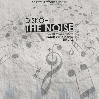 The Noise EP by Diskoh