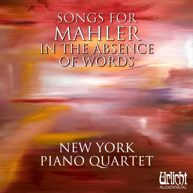 Songs for Mahler in the Absence of Words