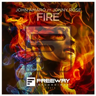 Fire (Original Mix) by John Amaro