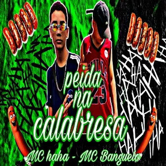 Peida na calabresa by MC Banguelo