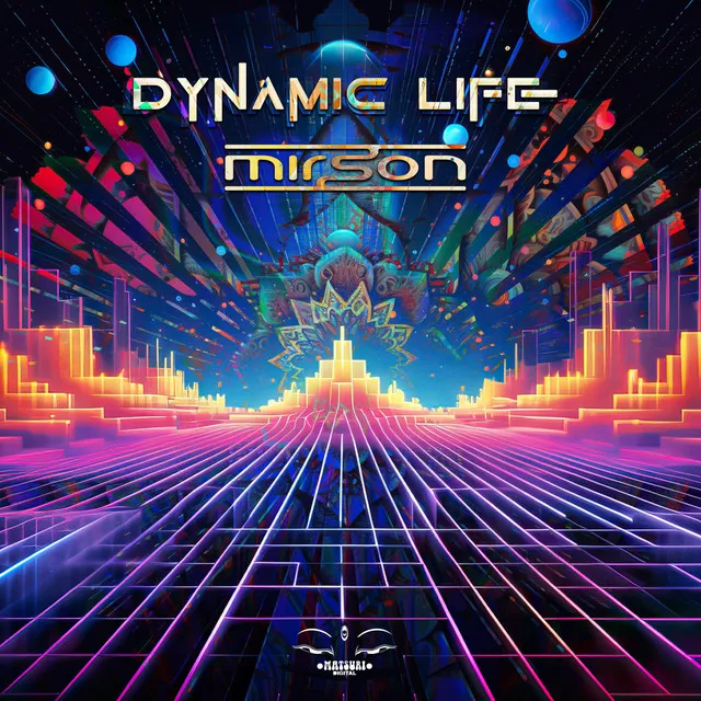 Dynamic Life