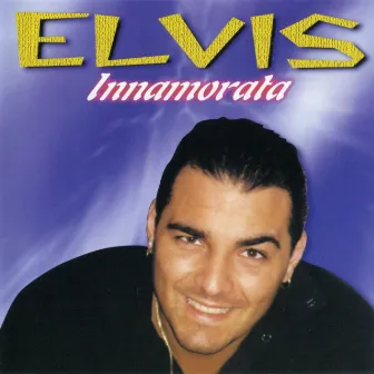 Innamorata by Elvis