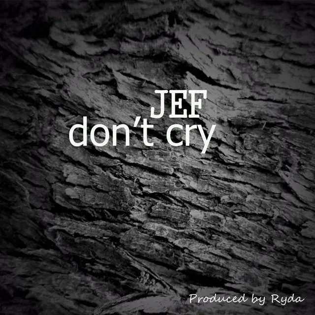 Don't Cry