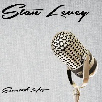 Essential Hits by Stan Levey