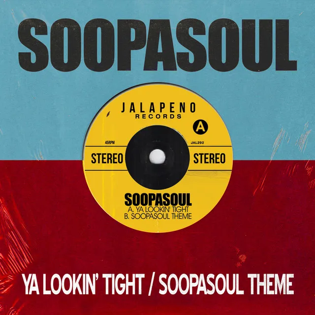 Soopasoul Theme - 7" Edit