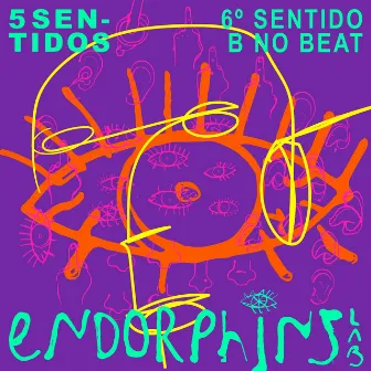 5 Sentidos: 6º Sentido by Endorphins Lab