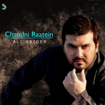 Chandni Raatein by Ali Haider