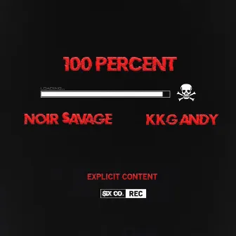 100 Percent by NOIR $AVAGE