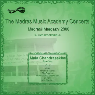 Madrasil Margazhi 2006 (Live) by Mala Chandrasekhar