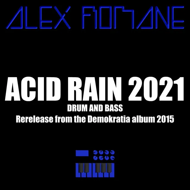 Acid Rain 2021 (2021 Rerelease)