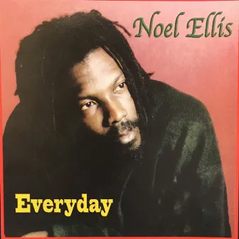 Everyday by Noel Ellis