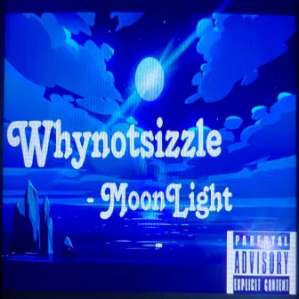 MoonLight by WHYNOTsizzle