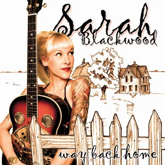 Way Back home by Sarah Blackwood