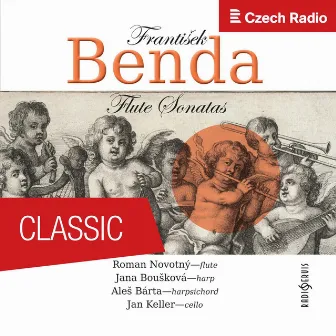 František Benda: Flute Sonatas by Jan Keller