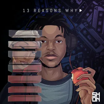 13 Reasons Why by SHON