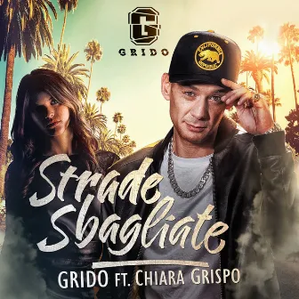 Strade sbagliate by Grido