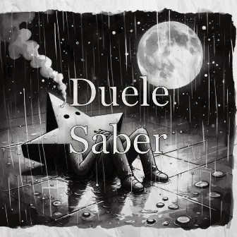 Duele Saber by Crocker The Producer