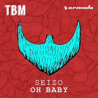 Oh Baby by Seizo