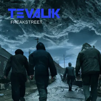 Freakstreet by TEVALIK