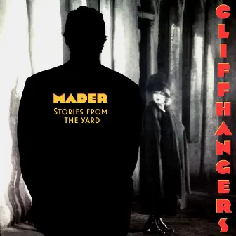 Cliffhangers by Mader