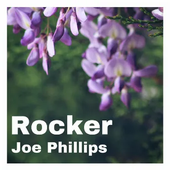 Rocker by Joe Phillips