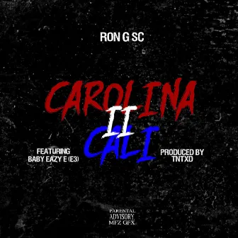 Carolina to California by Ron G SC