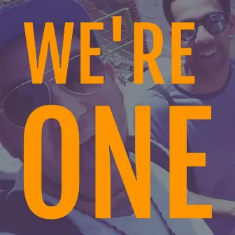 We're One by Karim Rushdy