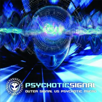 Psychotic Signal by Psychotic Micro