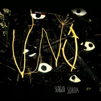 Uno EP by Sergio Soroa