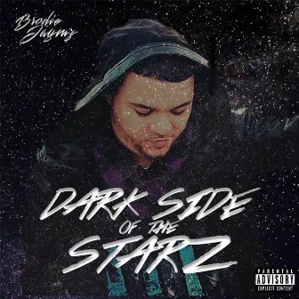 Dark Side of the Starz by Brodie Jaymz