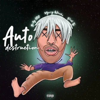 Autodestruction by Fred Ty