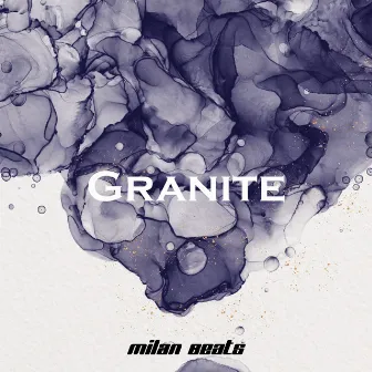 Granite by Milan Beats