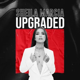 Upgraded by Sheila Marcia