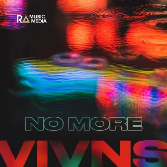 No More by VIVNS