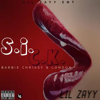 S. I. C. K. (London Remix) by London