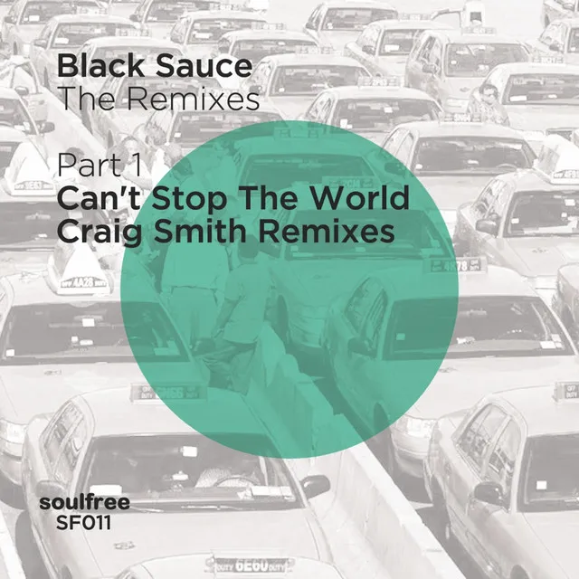 Can't Stop The World - Craig Smith Remix