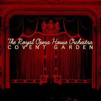 The Royal Opera House Covent Garden by Ferenc Erkel