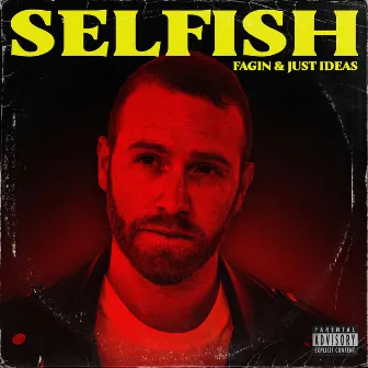 Selfish by Just Ideas