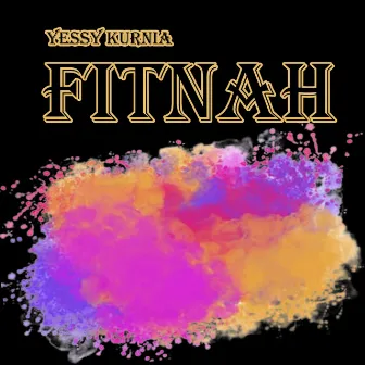 Fitnah by Yessy Kurnia