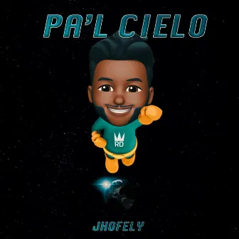 Pal Cielo by Jhofely