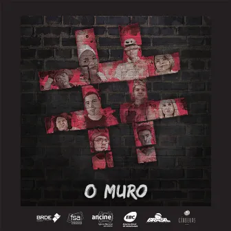 O Muro (Trilha Sonora Original da Série) by Laza