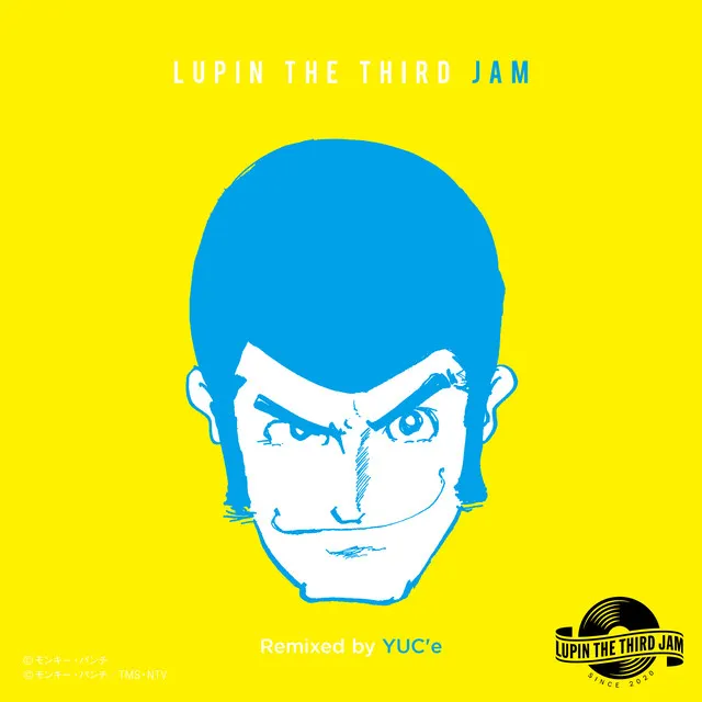 YUMENARA IINONI - LUPIN THE THIRD JAM Remixed by YUC'e