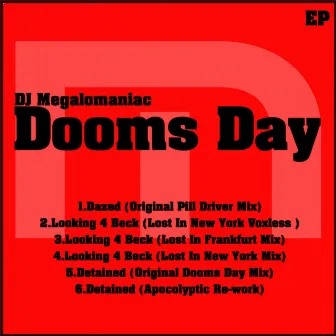 Dooms Day EP by DJ Megalomaniac