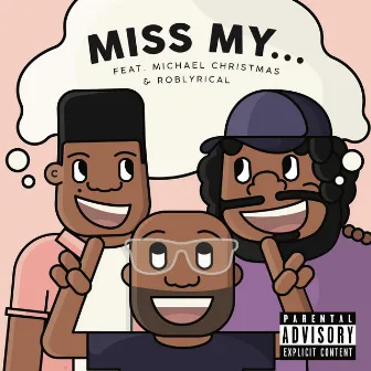 Miss My by Rahz