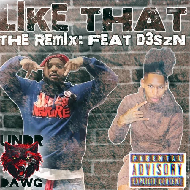 LIKE THAT - D3SZN Remix