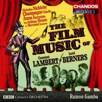 The Film Music of Lord Berners & Constant Lambert by Mary Carewe