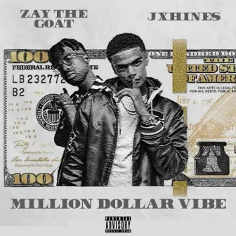 Million Dollar Vibe by JxHines