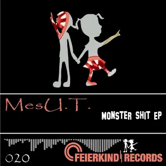 Monster Shit EP by MesU.T.