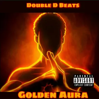 Golden Aura by Double D Beats